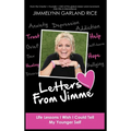 Letters from Jimme: Life Lessons I Wish I Could Tell My Younger Self - Hardcover
