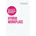 Hybrid Workplace: The Insights You Need from Harvard Business Review - Hardcover