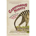 Carnivorous Nights: On the Trail of the Tasmanian Tiger - Paperback