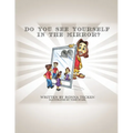 Do You See Yourself In The Mirror? - Paperback