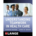 Understanding Teamwork in Health Care - Paperback