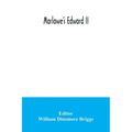 Marlowe's Edward II - Paperback