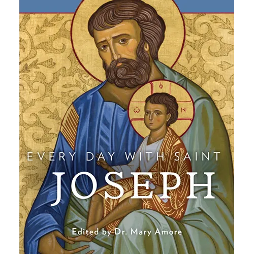 Every Day with Saint Joseph - Paperback