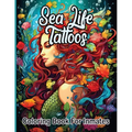 Sea Life Tattoos coloring book for inmates - Paperback