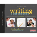 A Teacher's Guide to Writing Conferences: The Classroom Essentials Series - Paperback