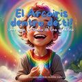 El Arcoiris dentro de ti! - Paperback