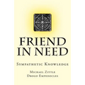 Friend In Need: Sympathetic Knowledge - Paperback