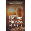 Healing Miracles of Jesus - Paperback