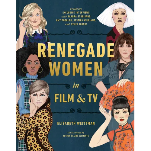 Renegade Women in Film and TV - Hardcover