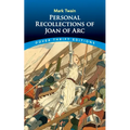 Personal Recollections of Joan of Arc - Paperback