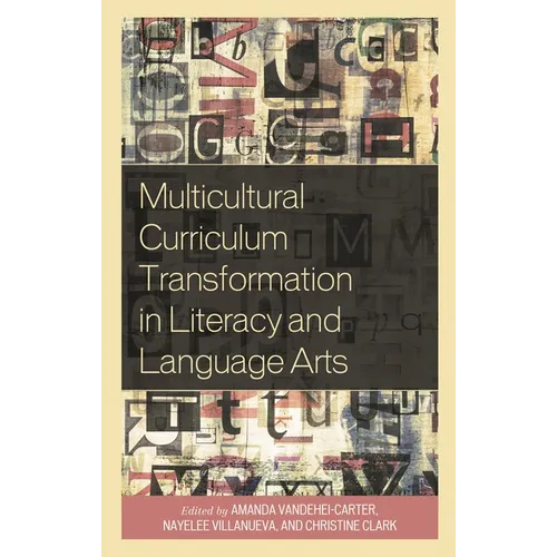 Multicultural Curriculum Transformation in Literacy and Language Arts - Paperback