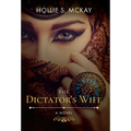 The Dictator's Wife - Paperback