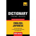 Theme-based dictionary British English-Japanese - 9000 words - Paperback