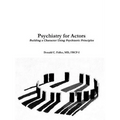 Psychiatry for Actors - Paperback