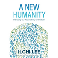 A New Humanity: Embracing Our Responsibility for the Earth - Paperback