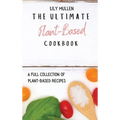 The Ultimate Plant-Based Cookbook: A Full Collection of Plant-Based Recipes - Hardcover