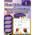 Place Value and Expanded Notations Math Workbook 1st Grade: Place Value Grade 1, Expanded Notations with Answers - Paperback