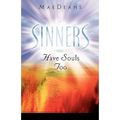 Sinners Have Souls Too - Paperback
