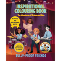 Inspirational Colouring Book 2: Bully-Proof Friends (What Would Jesus Do Series) - Paperback