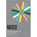 Mixed: Multiracial College Students Tell Their Life Stories - Paperback
