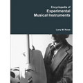 Encyclopedia of Experimental Musical Instruments - Paperback