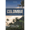 Colombia: A Concise Contemporary History - Hardcover