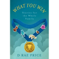 What You Win: Stories for the Whole Family - Paperback