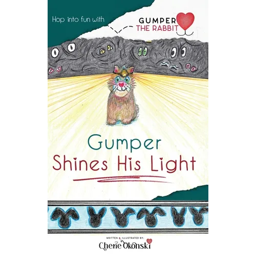 Gumper Shines His Light - Hardcover