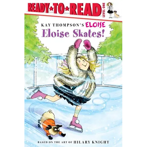 Eloise Skates!: Ready-To-Read Level 1 - Paperback