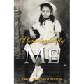 Unapologetically Me - Paperback