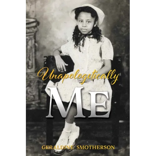 Unapologetically Me - Paperback