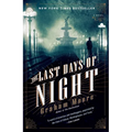 The Last Days of Night - Paperback