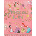 Princesses on the Run - Hardcover