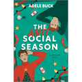 The Anti-Social Season: A Spicy Workplace Christmas Romance - Paperback