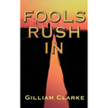 Fools Rush in - Paperback