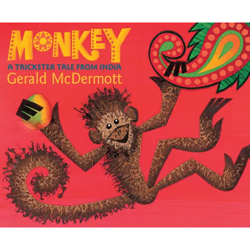 Monkey: A Trickster Tale from India - Paperback