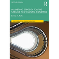Marketing Strategy for the Creative and Cultural Industries - Paperback