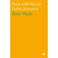 Race and Sex in Latin America - Paperback