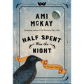 Half Spent Was the Night: A Witches' Yuletide - Hardcover