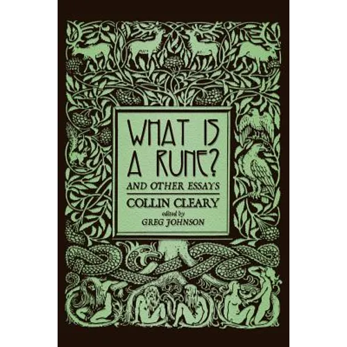 What is a Rune? and Other Essays - Paperback