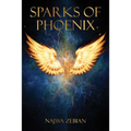 Sparks of Phoenix - Paperback