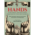 Hands: A Pictorial Archive from Nineteenth-Century Sources - Paperback