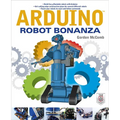 Arduino Robot Bonanza - Paperback