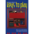 Keys to Play: Music as a Ludic Medium from Apollo to Nintendo - Paperback
