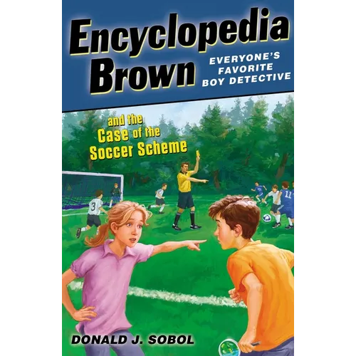 Encyclopedia Brown and the Case of the Soccer Scheme - Paperback