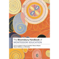 The Bloomsbury Handbook of Montessori Education - Paperback