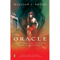 The Oracle: Ancient Delphi and the Science Behind Its Lost Secrets - Paperback