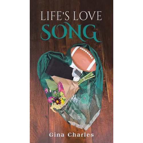 Life's Love Song - Hardcover
