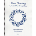Form Drawing: Grades One Through Four - Paperback