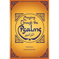 Praying Through the Psalms - Paperback